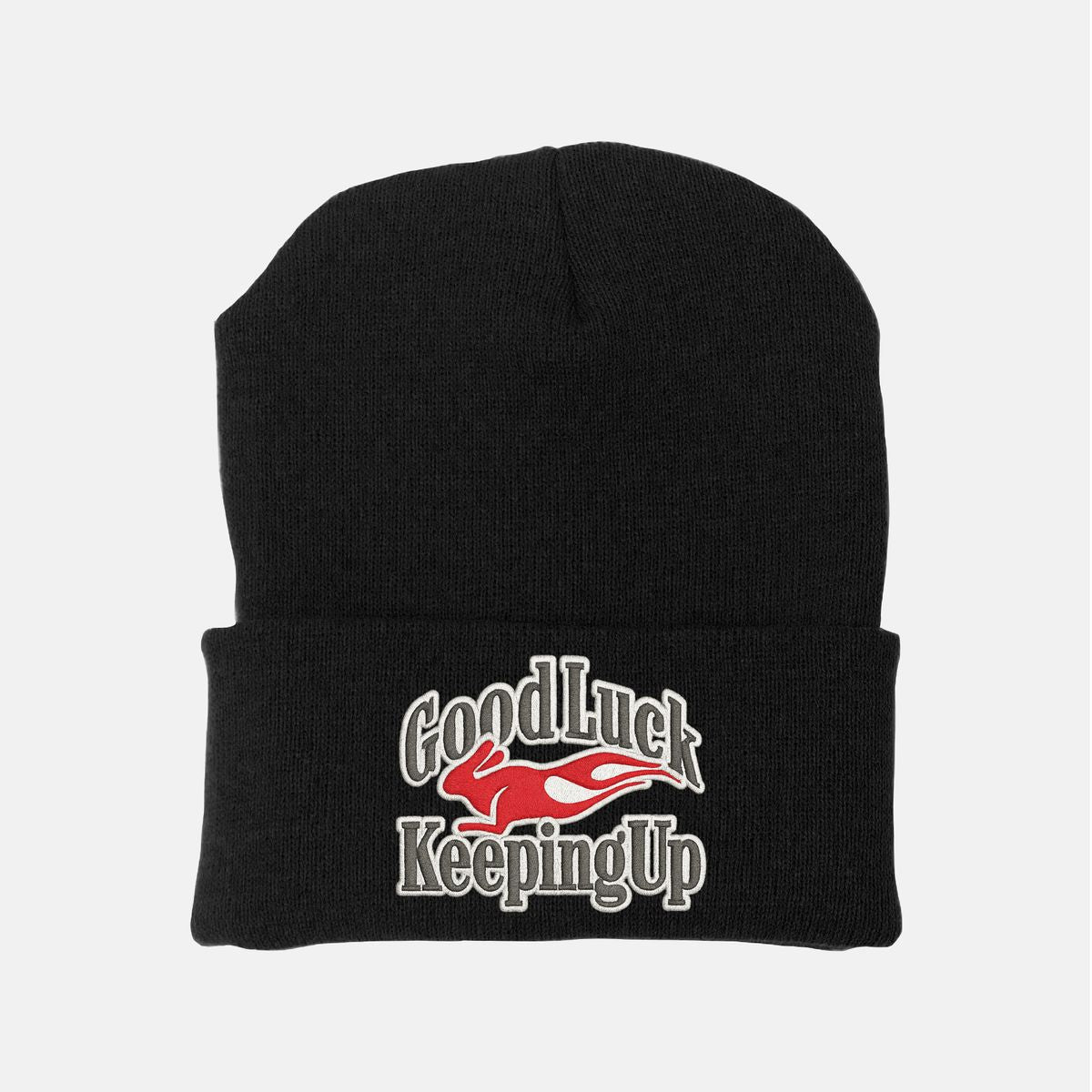 Outrnk Good Luck Keeping Up Beanie